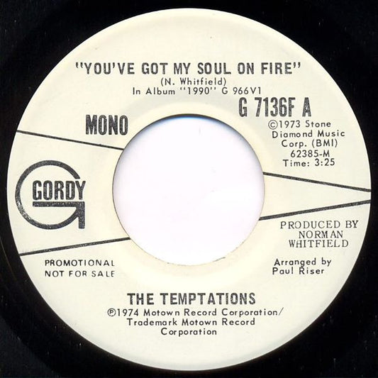 The Temptations : You've Got My Soul On Fire (7", Single, Promo)