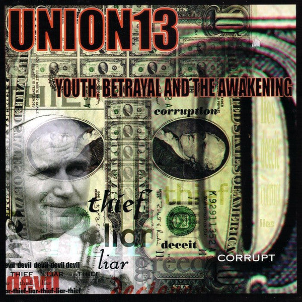Union 13 : Youth, Betrayal And The Awakening (CD, Album)