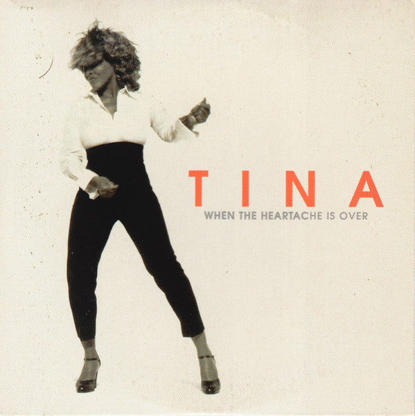 Tina Turner : When The Heartache Is Over (CD, Single)