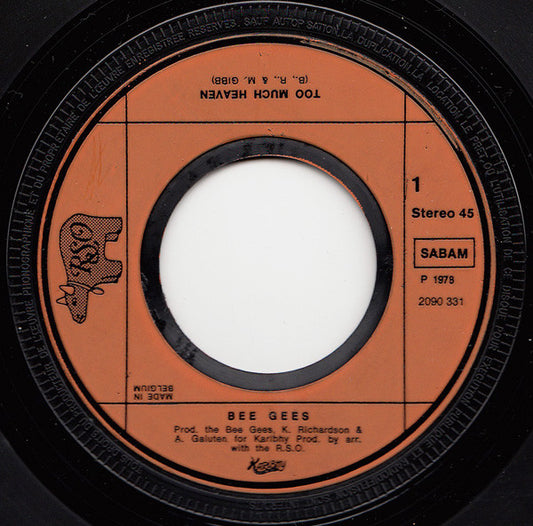 Bee Gees : Too Much Heaven (7", Single, Ora)