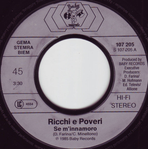 Ricchi E Poveri : Se M'Innamoro (7", Single)