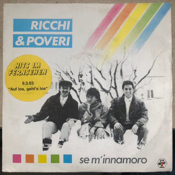 Ricchi E Poveri : Se M'Innamoro (7", Single)