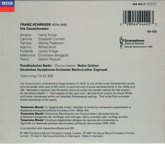 Franz Schreker – Heinz Kruse, Elizabeth Connell, Monte Pederson, Alfred Muff, László Polgár, Deutsches Symphonie-Orchester Berlin, Lothar Zagrosek : Die Gezeichneten (3xCD + Box, Album)