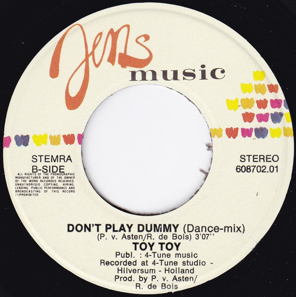 Toy Toy (3) : Don't Play Dummy (7", Single)