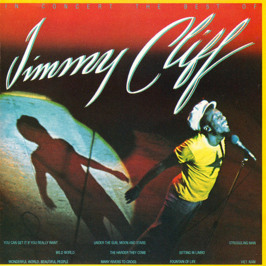 Jimmy Cliff : In Concert - The Best Of Jimmy Cliff (CD, Album, RE)