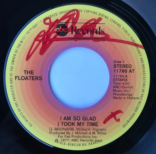 The Floaters : I Am So Glad I Took My Time (7", Single)