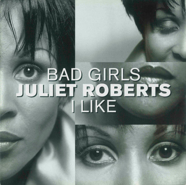 Juliet Roberts : Bad Girl (12")