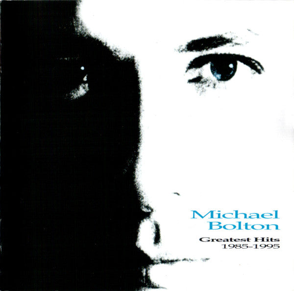 Michael Bolton : Greatest Hits 1985 - 1995 (CD, Comp, RE, RM)