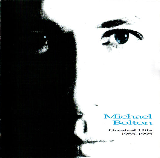 Michael Bolton : Greatest Hits 1985 - 1995 (CD, Comp, RE, RM)