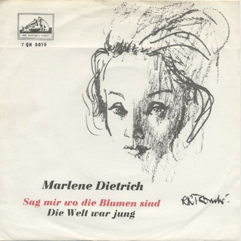 Marlene Dietrich : Sag Mir Wo Die Blumen Sind / Die Welt War Jung (7", Single, Bla)