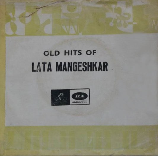 Lata Mangeshkar : Old Hits Of Lata Mangeshkar (7", EP, Comp)