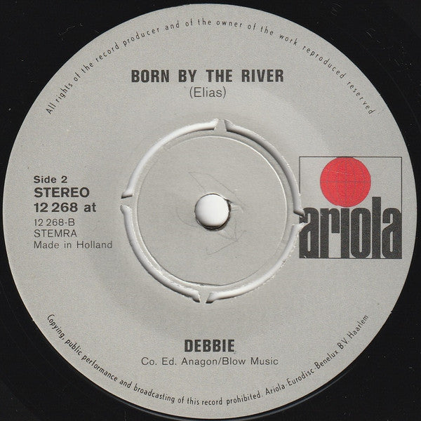 Debbie (6) : It's Not Easy To Be Loved (7", Single)