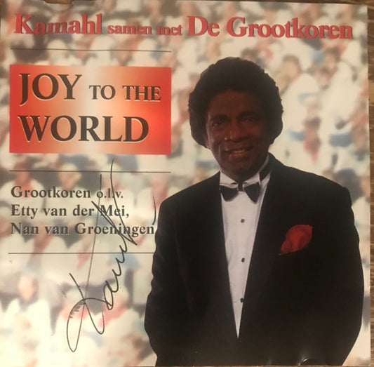 Kamahl Samen Met De Grootkoren : Joy To The World (CD)