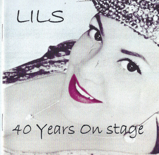 Lils Mackintosh : 40 Years On Stage (CD, Album)