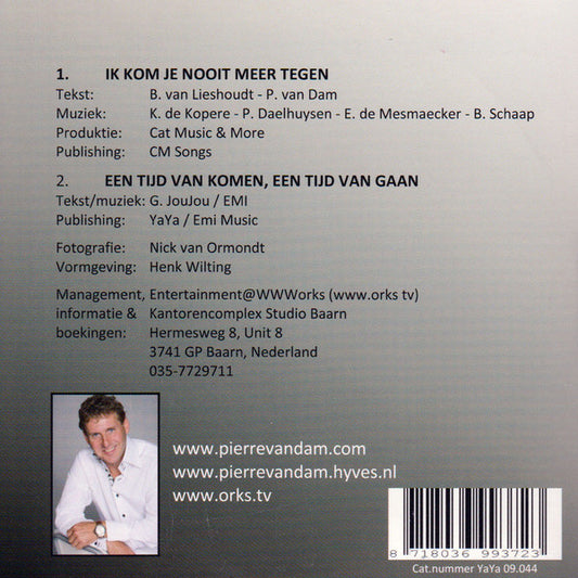 Pierre Van Dam : Ik Kom Je Nooit Meer Tegen (CD, Single)