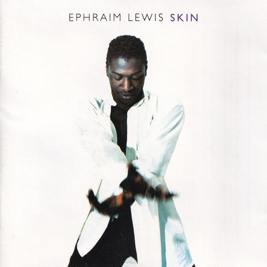 Ephraim Lewis : Skin (CD, Album)