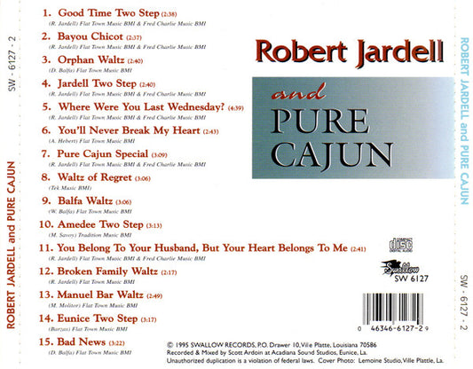 Robert Jardell And Pure Cajun : Robert Jardell And Pure Cajun (CD, Album)