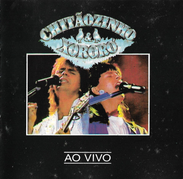 Chitãozinho & Xororó : Ao Vivo (CD, Album, RE)