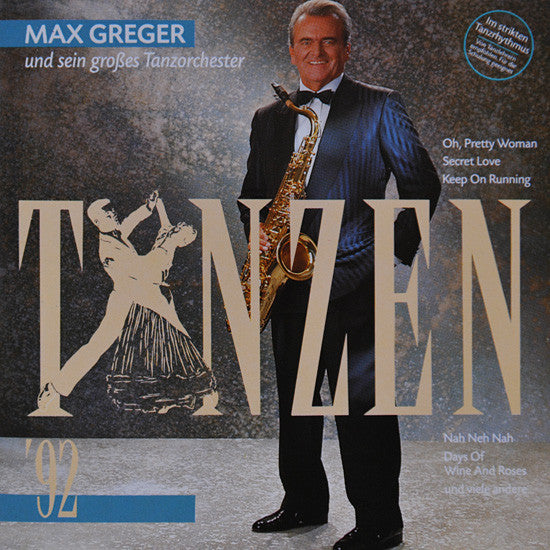 Max Greger Und Sein Großes Tanzorchester : Tanzen '92 (CD, Album)