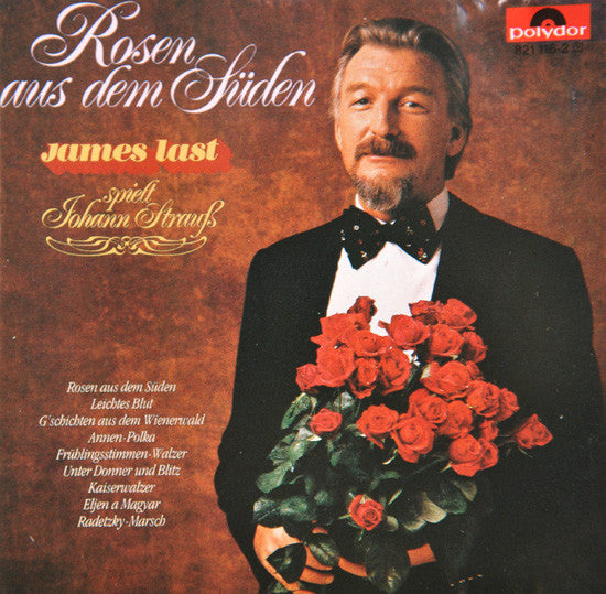 James Last : Rosen Aus Dem Süden- James Last Spielt Johann Strauss (CD, Album, RE)