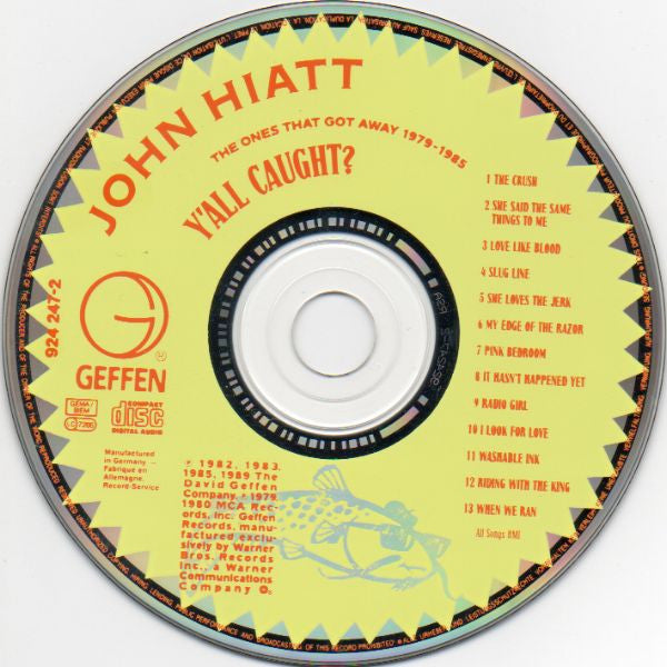 John Hiatt : Y'All Caught? (The Ones That Got Away 1979-1985) (CD, Comp)
