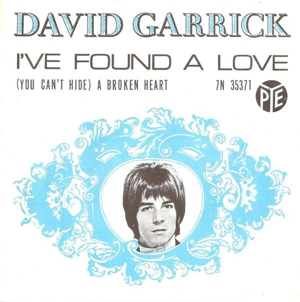 David Garrick : I've Found A Love (7", Single)