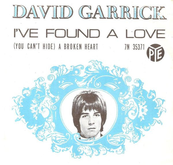 David Garrick : I've Found A Love (7", Single)