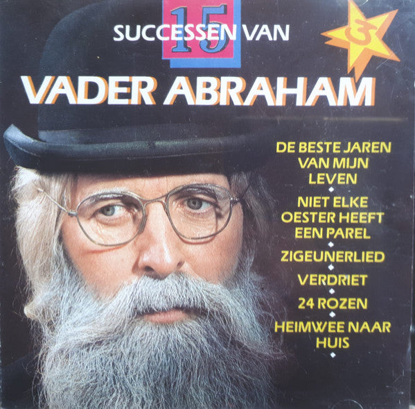Vader Abraham : 15 Successen Van Vader Abraham 3 (CD, Comp)