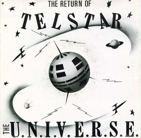 The U.N.I.V.E.R.S.E. : The Return Of Telstar (7", Single)