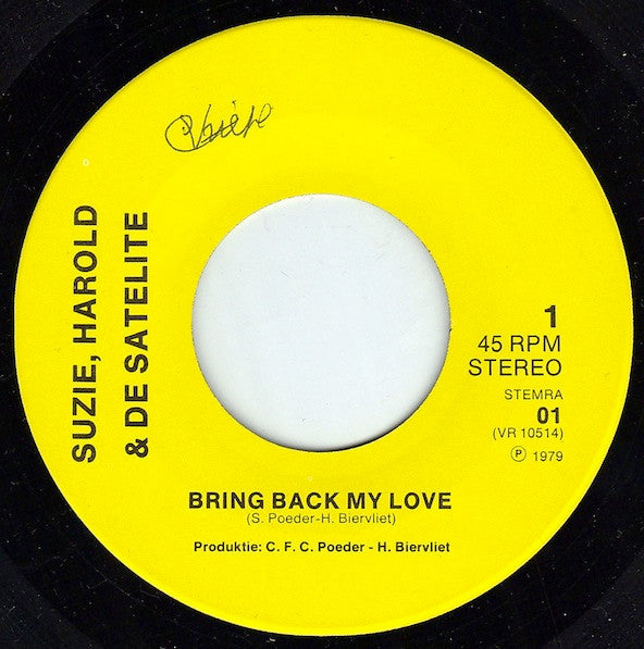 Suzie Poeder : Bring Back My Love (7", Single)