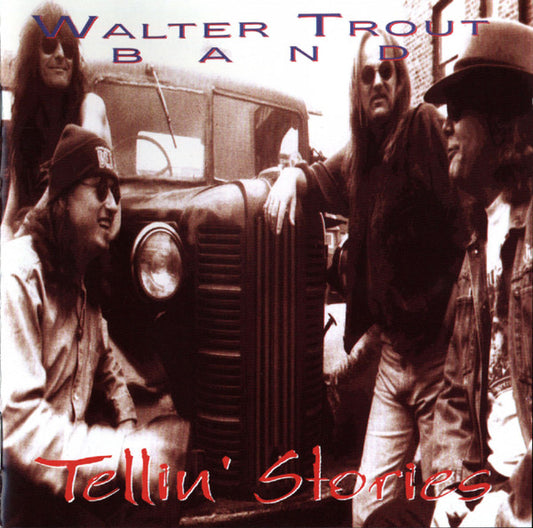 Walter Trout Band : Tellin' Stories (CD, Album)
