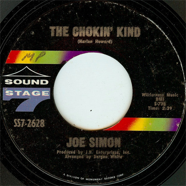 Joe Simon : The Chokin' Kind / Come On And Get It (7", Single)