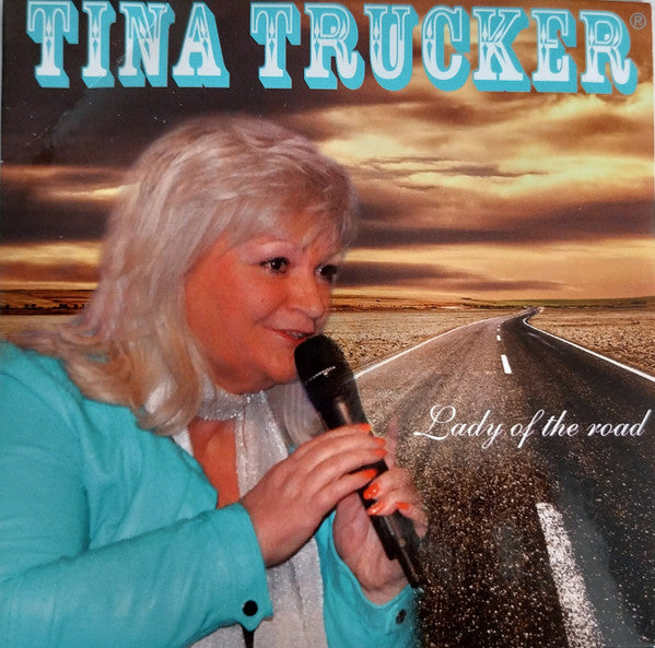 Tina Trucker : Lady Of The Road (CD, Single)