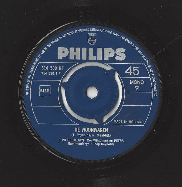 Pipo De Clown met Petra (26), Mammaloe en Dikke Deur : De Woonwagen (7", Single)