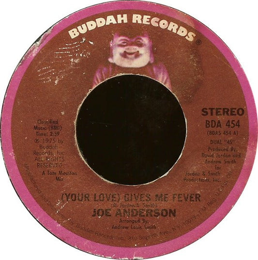 Joe Anderson (6) : (Your Love) Gives Me Fever (7", Styrene)