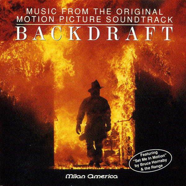 Hans Zimmer , Additional Songs Performed By Bruce Hornsby And The Range : Backdraft (Music From The Original Motion Picture Soundtrack) (CD, Album)