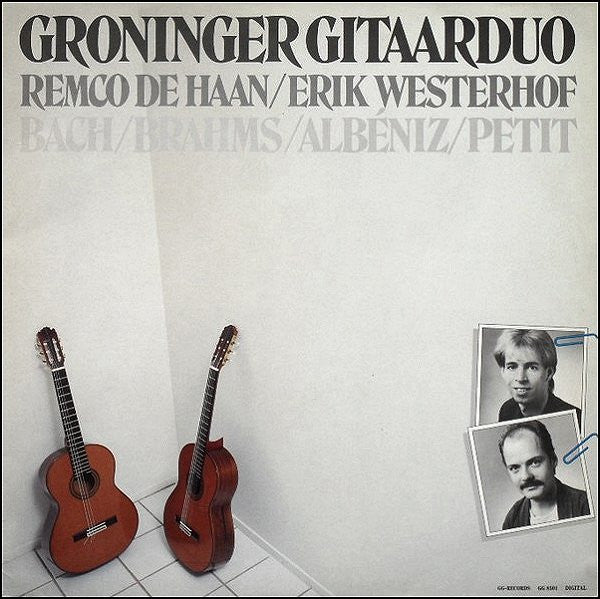 The Groningen Guitar Duo - Remco De Haan & Erik Westerhof - Johann Sebastian Bach / Johannes Brahms / Isaac Albéniz / Pierre Petit : Bach / Brahms / Albeniz / Petit (LP, Album)