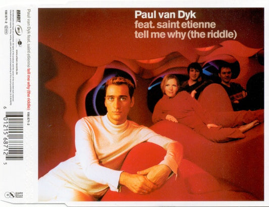 Paul van Dyk Feat. Saint Etienne : Tell Me Why (The Riddle) (CD, Maxi, P/Mixed)