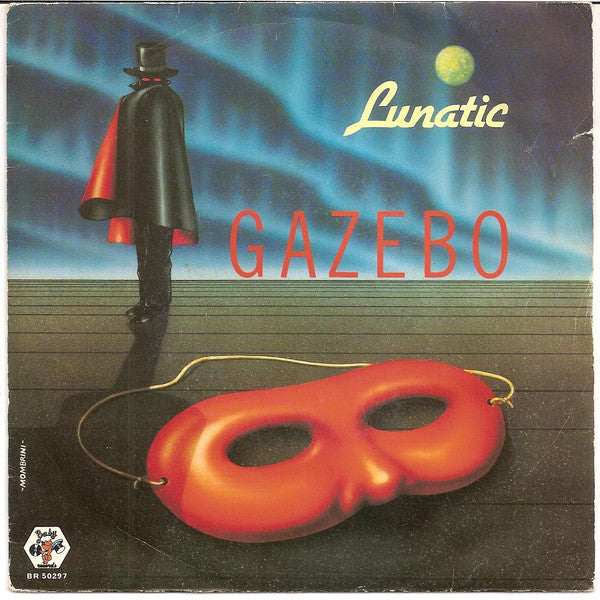 Gazebo : Lunatic (7", Single)