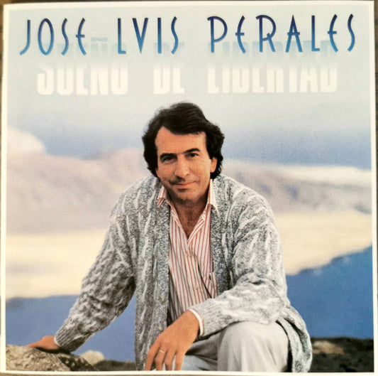 José Luis Perales : Sueño De Libertad (CD, Album)