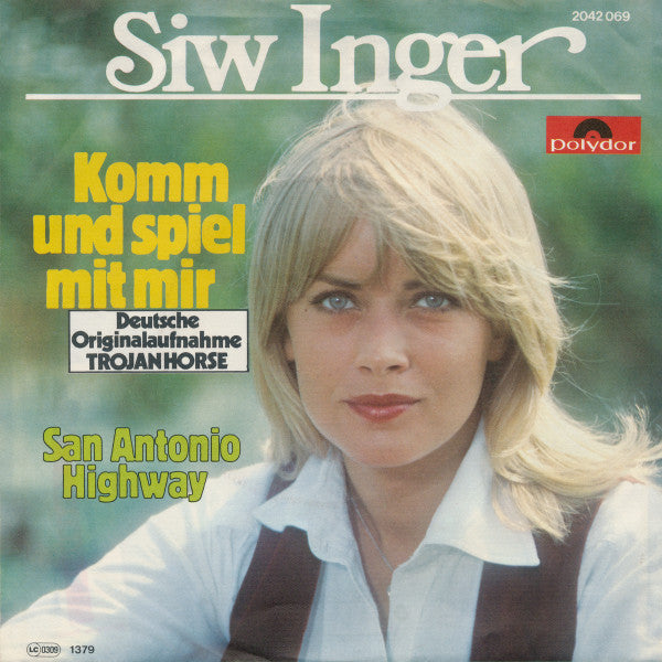 Siw Inger : Komm Und Spiel Mit Mir (7", Single)