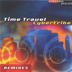 Cybertribe : Time Travel Remixes (CD, Album)