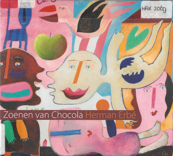 Herman Erbé : Zoenen Van Chocola (CD, Album)