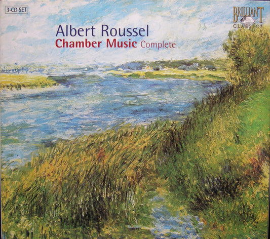 Albert Roussel : Chamber Music (Complete) (3xCD, Comp)