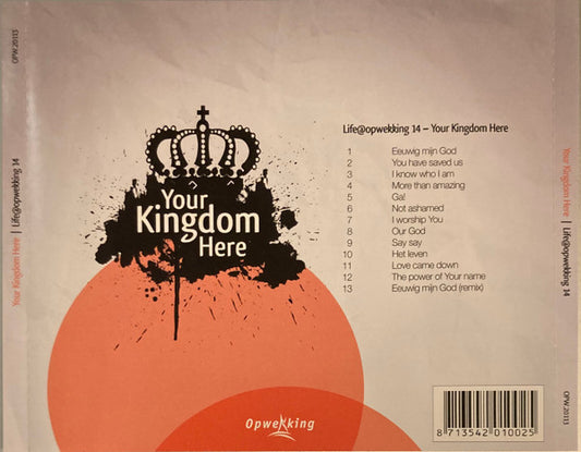 Life@Opwekking : Your Kingdom Here (CD, Album)