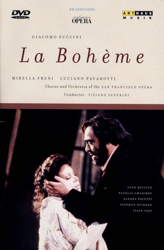 Giacomo Puccini / Mirella Freni, Luciano Pavarotti, Chorus* And Orchestra Of The San Francisco Opera* , Conducted By Tiziano Severini , Directed For The Stage By Francesca Zambello , Directed For Video By Brian Large : La Bohème (DVD-V, PAL)