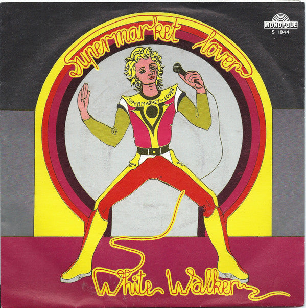 White Walker : Super Market Lover (7", Single)