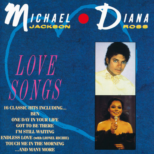 Michael Jackson / Diana Ross : Love Songs (CD, Comp, RE)