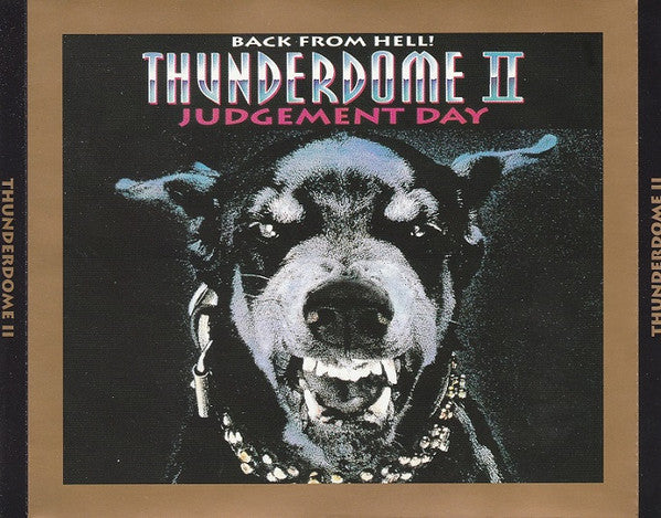 Various : Thunderdome II - Judgement Day (Back From Hell!) (2xCD, Comp, P/Mixed, RE)
