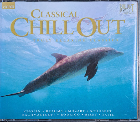 Various : Classical Chill Out (2xCD)